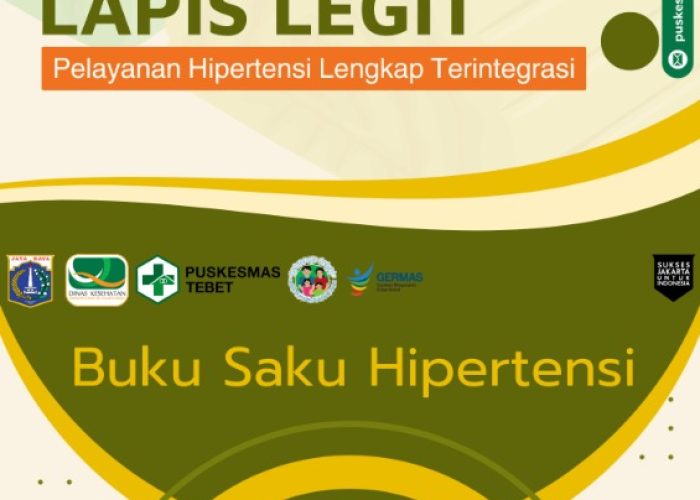 LAPIS LEGIT (PELAYANAN HIPERTENSI LENGKAP TERINTEGRASI)