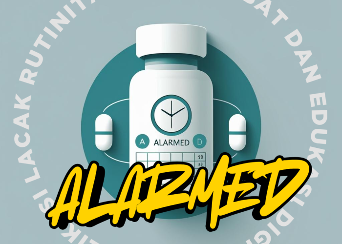 alarmed (aplikasi lacak rutinitas minum obat dan edukasi digital)